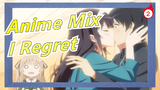 [Anime Mix] I Regret That I Could Not Be Your Heroine_2