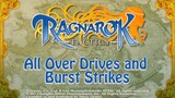 Ragnarok Tactics All Over Drives and Burst Strikes