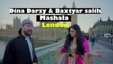 Dina Darzy & Baxtyar salih - Mashala -London 2024