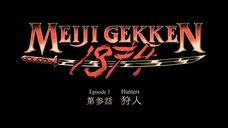 Meiji Gekken 1874 √ Episode 3 Eng