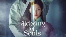 ALCHEMY OF SOULS - Season 1 Episode 1