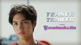 TEASER TRAILER - FILM GENERASI 90AN MELANKOLIA