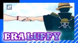 Ini Era Luffy! Kepada Lima Kaisar -2