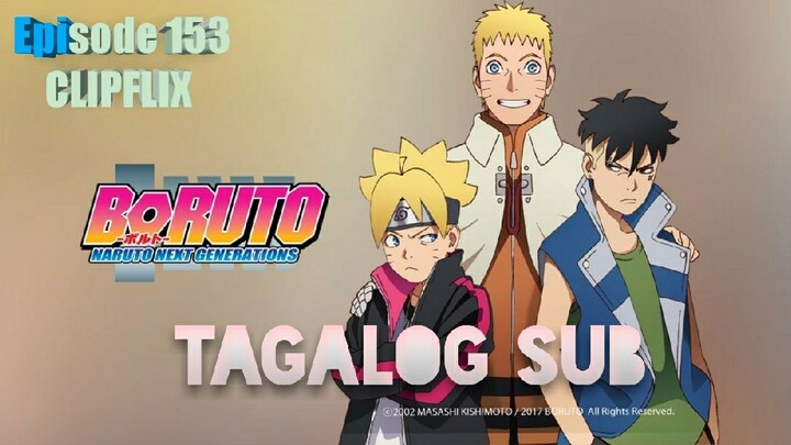 Boruto Naruto Generation episode 153 Tagalog Sub