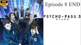 Psycho-Pass 3 - Episode 8 END (Sub Indo)