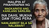 INALIPIN AT GINAWANG UTUSAN NG MGA ANAK ANG KANILANG SARILING INA!! | Pinoy Tagalog Story