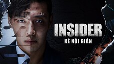 Insider: Kẻ Nội Gián - Tập 07 (Lồng tiếng)