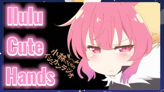 [Miss Kobayashi's Dragon Maid]  Mix cut | Ilulu Cute Hands