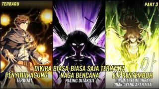 DIKIRA BIASA-BIASA SAJA TERNYATA...‼️|| Part 3 || Alur Cerita Manhwa