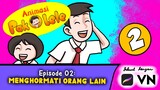 MENGHORMATI ORANG LAIN (Animasi Pak Lele episode 002)