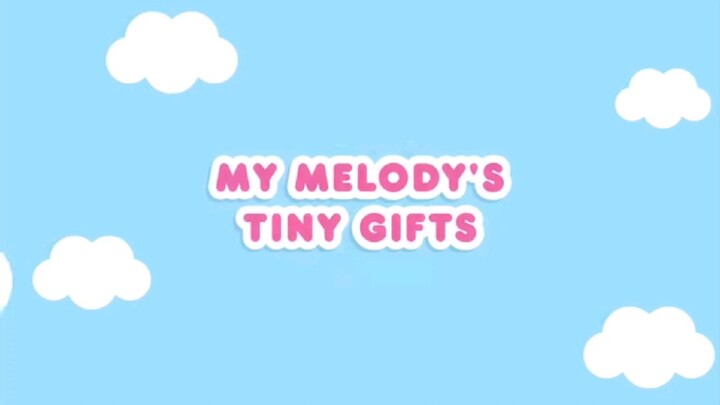 My Melody's Tiny Gift | Hello Kitty and Friends Supercute Adventures