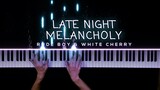Late Night Melancholy - Rude Boy & White Cherry | Piano Cover by Gerard Chua