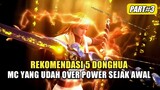 5 Donghua Dengan MC Yang Udah Over Power Sejak Dari Awal Part 3