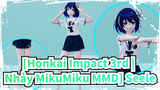 [Honkai Impact 3rd | Nhảy MikuMiku MMD] [Mô phỏng chất vải] Seele: du du du