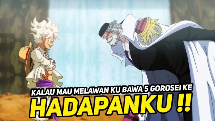 REAKSI PARA GOROSEI KETIKA DI TANTANG  LUFFY SANG DEWA NIKA!!?😱🗿