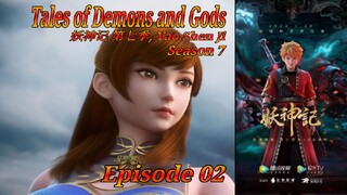 Eps 02 | Tales of Demons and Gods "Yao Shen Ji" Season 7