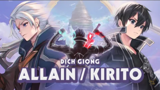 Dịch giọng tướng Allain kirito trong liên quân