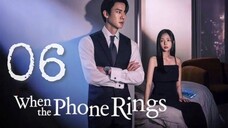 🇰🇷EP 6 | When The Phone RIngs (2024) [Eng Sub]