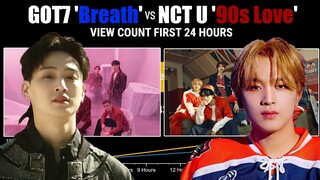 'GOT7 Breath' vs NCT U 90s Love' views count in first 24 Hours | KPOP RANKING