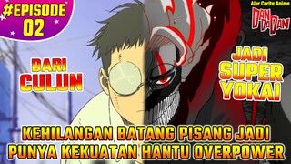 AKIBAT NEKAT UJI NYALI DIA DIKUTUK DAN BATANGNYA DICURI | Alur Cerita Anime Dandadan EPISODE 2