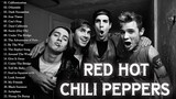 Top 30 Red Hot Chili Peppers Greatest Hits Full Playlist HD