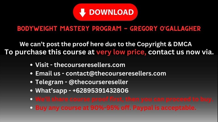 Bodyweight Mastery Program - Gregory O'Gallagher