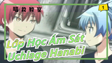 [Lớp Học Ám Sát] Akabane & Shiota|Uchiage Hanabi|5 phút thưởng thức tầm nhìn của cặp đôi_1