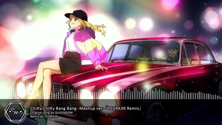 「Koplo」 Chitty Chitty Bang Bang -Mashup ver- 「TEGRA39 Remix」