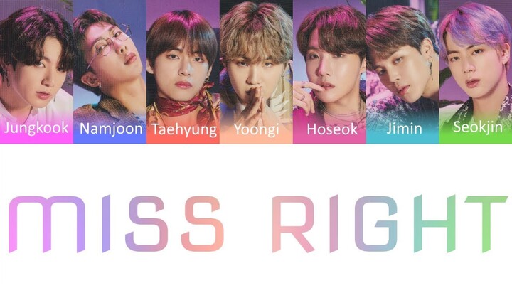 BTS (방탄소년단) - Miss Right Color Coded Lyrics