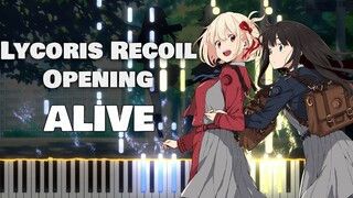 【钢琴】Lycoris Recoil 莉可丽丝 OP 『ALIVE』ClariS (TV Size)