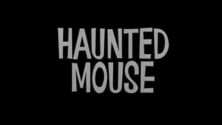 Tom & Jerry S06E11 Haunted Mouse