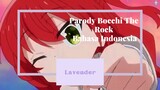 【FANDUB INDONESIA】Parody Bocchi The Rock - Mantra Ajaib !!!