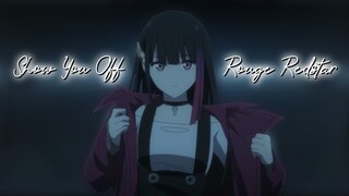 [Short AMV]Show You Off - Rouge Redstar Alight Motion edit