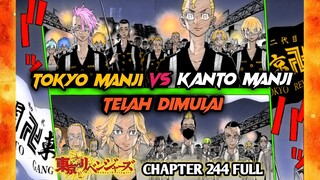 Tokyo Revengers Chapter 244 Full - TOKYO MANJI VS KANTO MANJI - Pertarungan Perebutkan Gelar TOMAN !