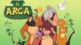 EL ARCA (Full Animated Movie)