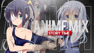 「AMV｣ Anime Mix - Story Time
