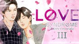 Love Syndrome III Episode 1 (Uncut Version)