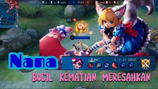 HERO NANA INI SAMPE SEKARANG MASIH NGESELIN!!! - Mobile Legend