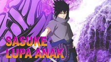 BISA-BISANYA SASUKE LUPA DENGAN ANAKNYA‼️ (PART 3)