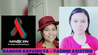 BANGON KAPAMILYA - Yasmin Asistido (Official Audio){Prod.NNNN}