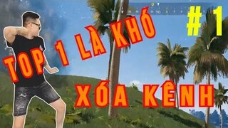 KHÔNG TOP 1 XÓA KÊNH | TUI TÊN BÔ