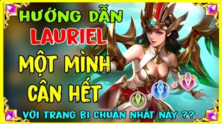 Lauriel Liên Quân | Cách Chơi, Lên Đồ, Bảng Ngọc Lauriel Liên Quân Mùa Mới Mạnh Nhất || HD GAME 76