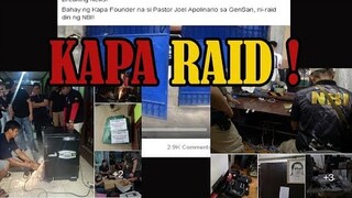 KAPA RAID PATI SA BAHAY NI PASTOR Joel Apolinario NA FOUNDER NG KAPA SA GENSAN!