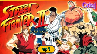 Street Fighter ep 1 Tagalog