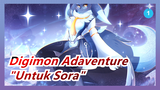[Digimon Adaventure] Cerita Kenangan ke-20, Adegan Ep1 "Untuk Sora"_1