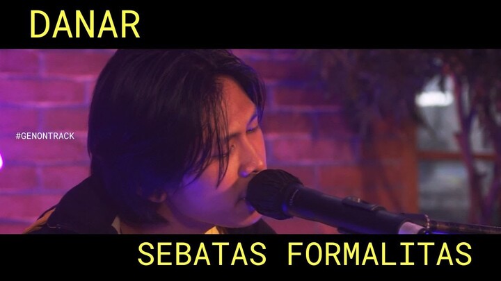 DANAR - SEBATAS FORMALITAS (LIVE) | GENONTRACK