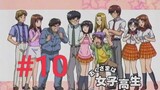 My Wife Is A High School GirL Episode 10
