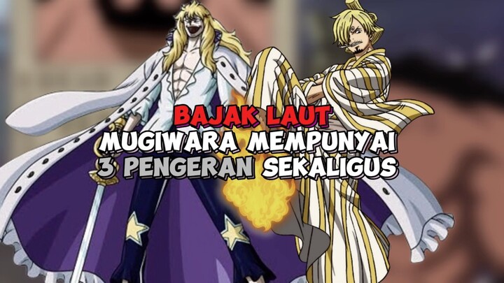 Bajak Laut Mugiwara Mempunyai 3 Pangeran !!!