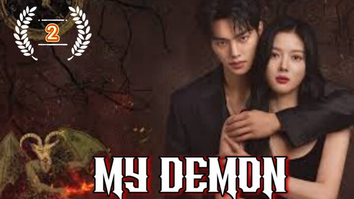 My Demon | Episode 2 | English Subbed