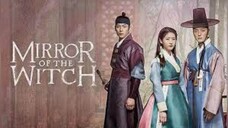 MIRROR OF THE WITCH EPISODE 18 ENGLISH SUB